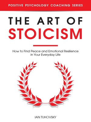 cover image of The Art of Stoicism